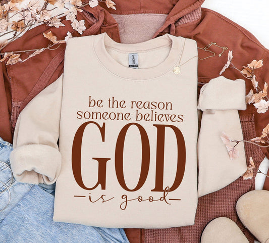 PRE ORDER- Be The Reason Crewneck Sweatshirt