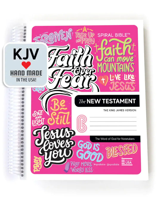 SPIRAL BIBLE™ - KJV NEW TESTAMENT FAITH OVER FEAR