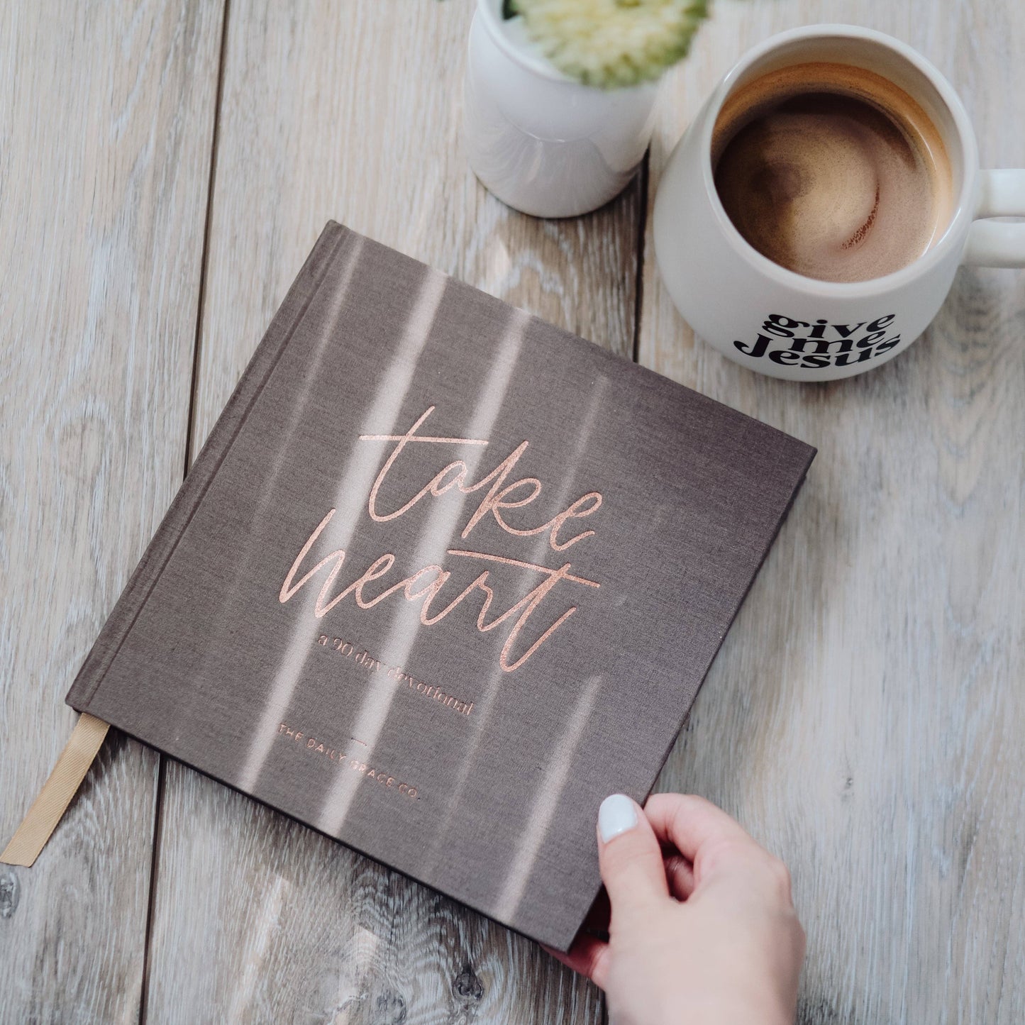 TAKE HEART | A 90 DAY DEVOTIONAL