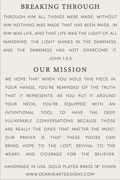 BREAKING THROUGH CHRISTIAN NECKLACE JOHN 1:3