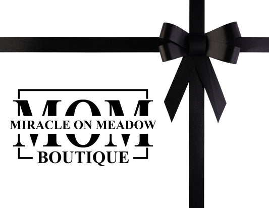 MIRACLE ON MEADOW Gift Card