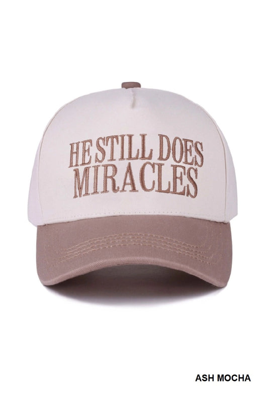 He Still Does Miracles Two Tone Canvas Hat