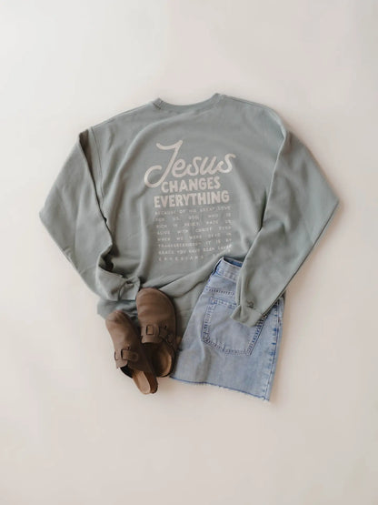 JESUS CHANGES EVERYTHING PULLOVER I CHRISTIAN PULLOVER